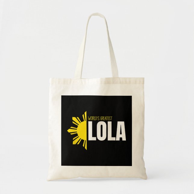 World's Greatest Lola Filipino Grandma Sun Philipp Tote Bag (Front)