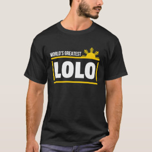 World's Greatest Lolo Filipino Grandpa Father's Da T-Shirt