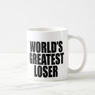 World's Greatest Loser Coffee Mug