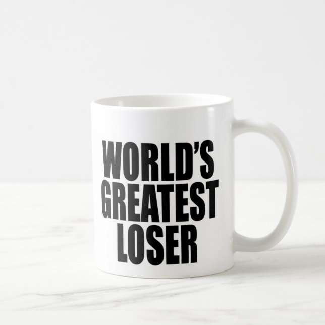 World's Greatest Loser Coffee Mug (Right)