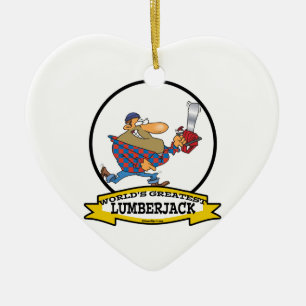WORLDS GREATEST LUMBERJACK MEN CARTOON CERAMIC ORNAMENT