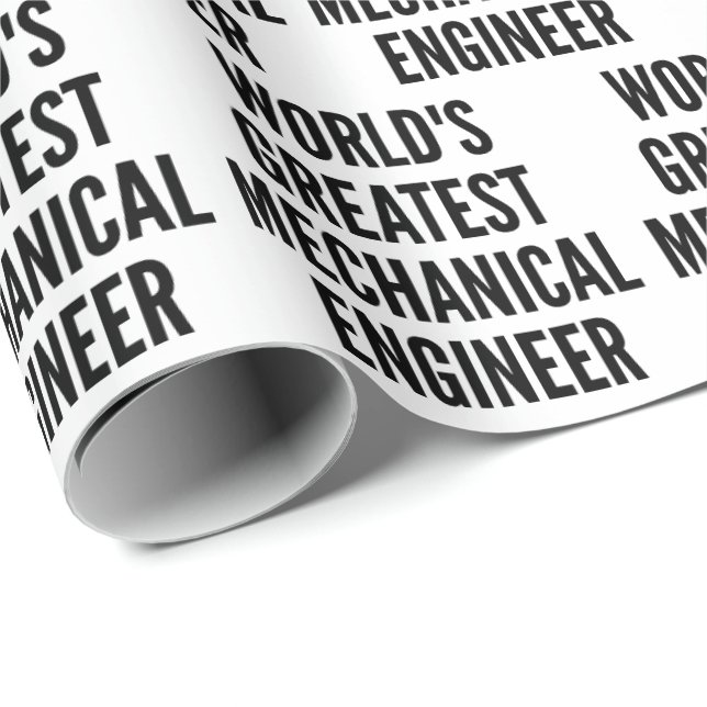 Worlds Greatest Mechanical Engineer Wrapping Paper (Roll Corner)