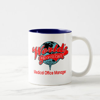 World's Greatest Medical Office Manager Two-Tone Coffee Mug