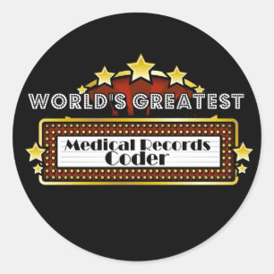 World's Greatest Medical Records Coder Classic Round Sticker