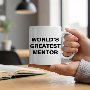 World's Greatest Mentor Mug