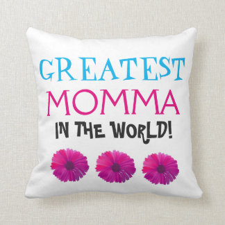 World's Greatest Momma Cushion