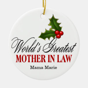 World's Greatest Mother In Law Ceramic Ornament