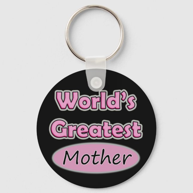 World's Greatest Mother Key Ring (Front)