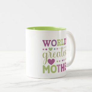 Worlds Greatest Mother Quote Design  Two-Tone Coffee Mug