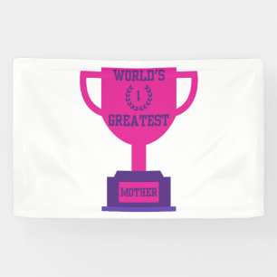 World's Greatest Mother's Day 2.5x4 Vinyl Banner