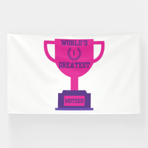 World's Greatest Mother's Day 6x10 Vinyl Banner
