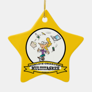 WORLDS GREATEST MULTI-TASKER WOMEN CARTOON CERAMIC ORNAMENT