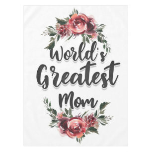 World's Greatest Mum   Gift For Mum Tablecloth