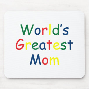 Worlds Greatest Mum Mouse Pad