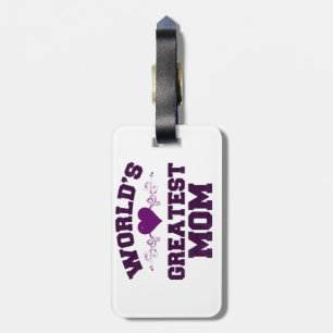World's greatest mum T-Shirt Luggage Tag