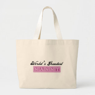 World's Greatest Nanny Large Tote Bag