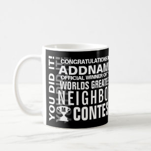 World's Greatest Neighbour Coffee Mug