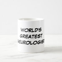 "World's Greatest Neurologist" Mug