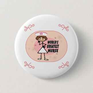 World's Greatest Nurse 6 Cm Round Badge