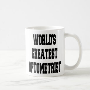 Worlds Greatest Optometrist Coffee Mug