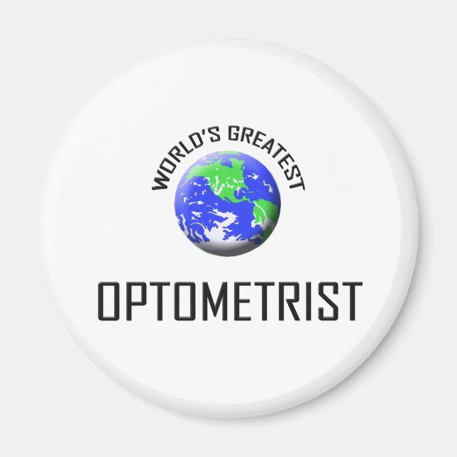 World's Greatest Optometrist Magnet (Front)
