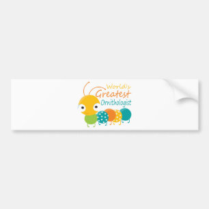 World's Greatest Ornithologist Bumper Sticker