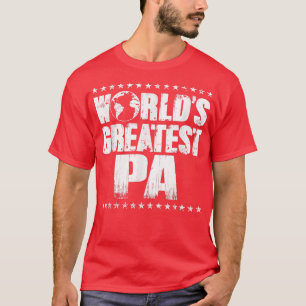 Worlds Greatest Pa TBest Ever Award Gift Tee 