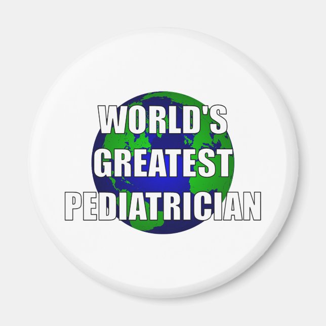 World's Greatest Paediatrician Magnet (Front)