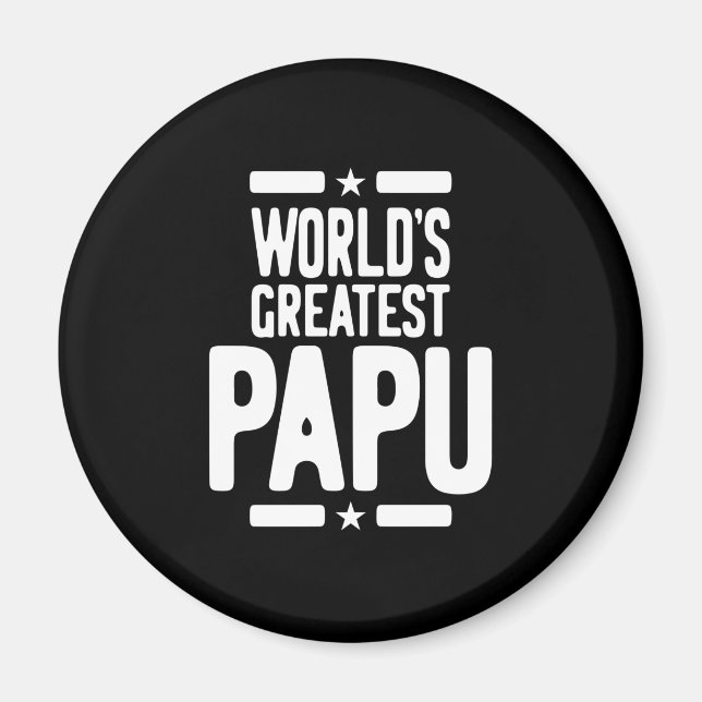World's Greatest Papu Father Gift Magnet (Front)