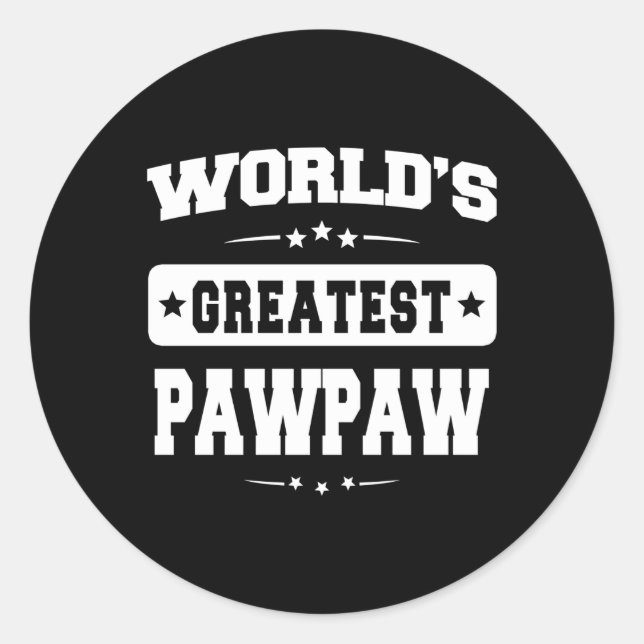 World'S Greatest Pawpaw Dad Father'S Day Classic Round Sticker (Front)