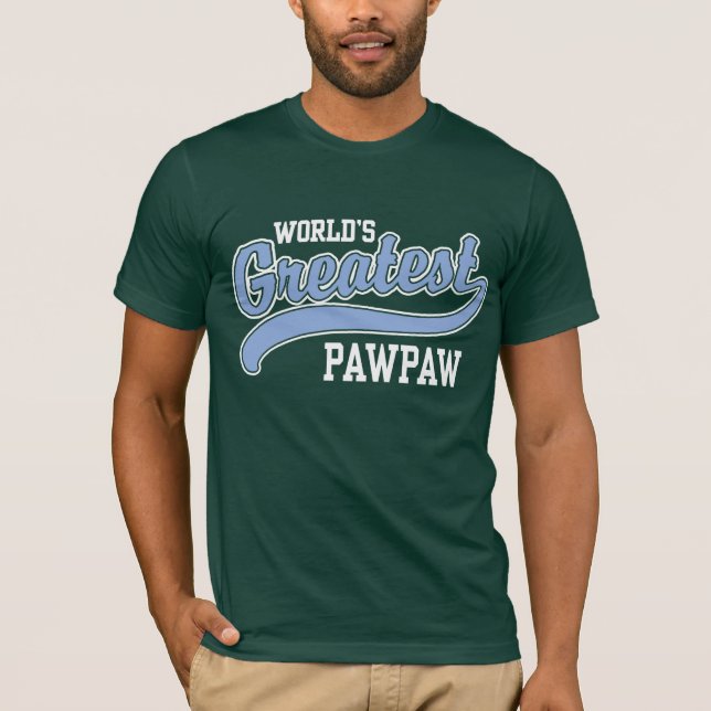 World's Greatest PawPaw T-Shirt (Front)