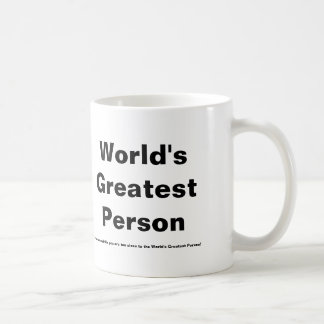 World's Greatest Person Mug