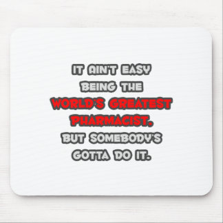 World's Greatest Pharmacist Joke Mouse Pad