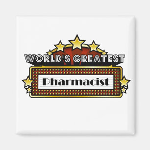 World's Greatest Pharmacist Magnet