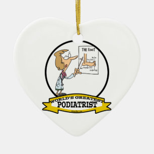 WORLDS GREATEST PODIATRIST WOMEN CARTOON CERAMIC TREE DECORATION
