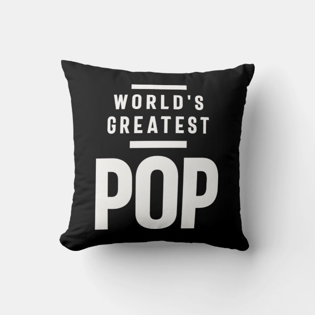 World's Greatest Pop | Father Grandpa Gift Cushion (Front)