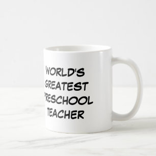 "World's Greatest Preschool Teacher" Mug