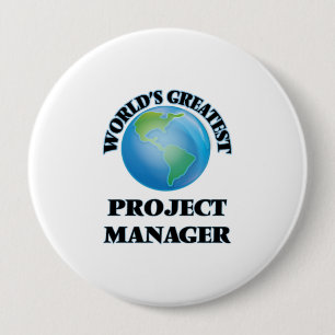 World's Greatest Project Manager 10 Cm Round Badge