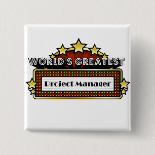World's Greatest Project Manager 15 Cm Square Badge