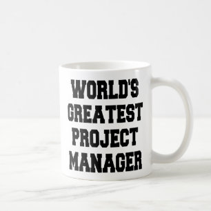 Worlds Greatest Project Manager Coffee Mug