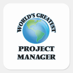 World's Greatest Project Manager Square Sticker