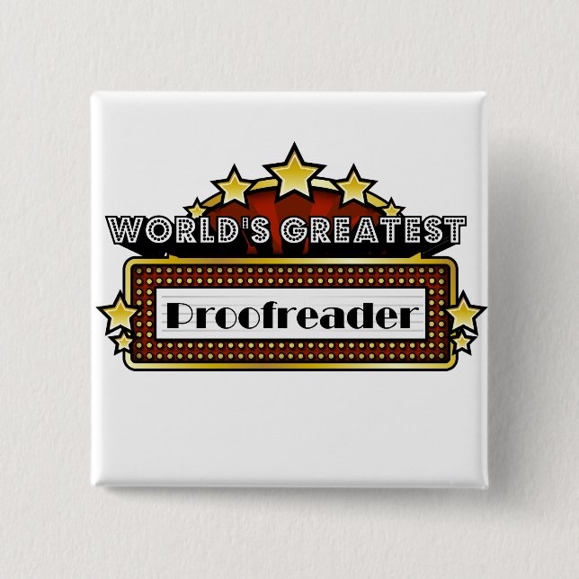 World's Greatest Proofreader 15 Cm Square Badge (Front)