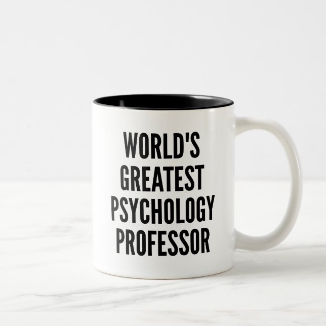 Worlds Greatest Psychology Professor Two-Tone Coffee Mug (Right)