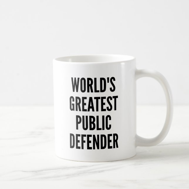 Worlds Greatest Public Defender Coffee Mug (Right)