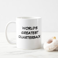 "World's Greatest Quarterback" Mug