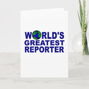 World's Greatest Reporter Card