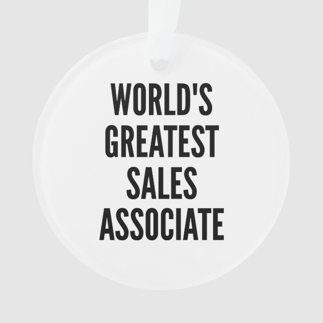 Worlds Greatest Sales Associate Ornament (Front)