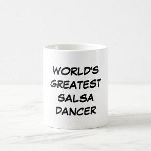 "World's Greatest Salsa Dancer" Mug