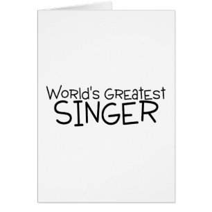 Worlds Greatest Singer