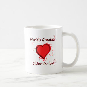 World's Greatest sister-in-law Coffee Mug